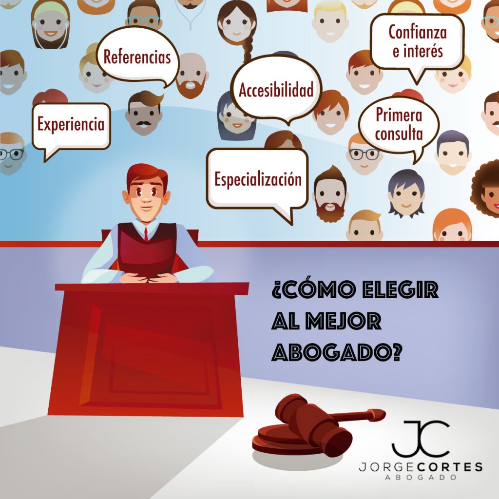 ¿cómo elegir al mejor abogado?