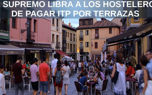 EL SUPREMO LIBRA A LOS HOSTELEROS DE PAGAR ITP POR TERRAZAS