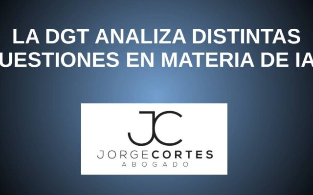 LA DGT ANALIZA DISTINTAS CUESTIONES EN MATERIA DE IAE