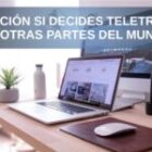 TRIBUTACIÓN SI DECIDES TELETRABAJAR EN OTRAS PARTES DEL MUNDO